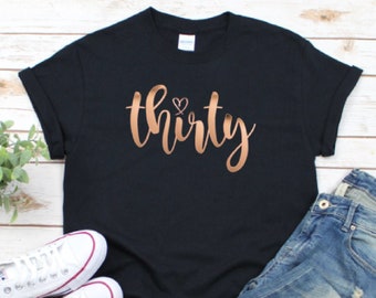 Rose Gold 30th Birthday T-Shirt: Women's Black Cotton Tee