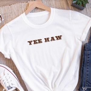 Yee Haw T-shirt, Cowgirl Aesthetic Tee Gift For Her, Western Yeehaw Cowboy T Shirt Brown Print