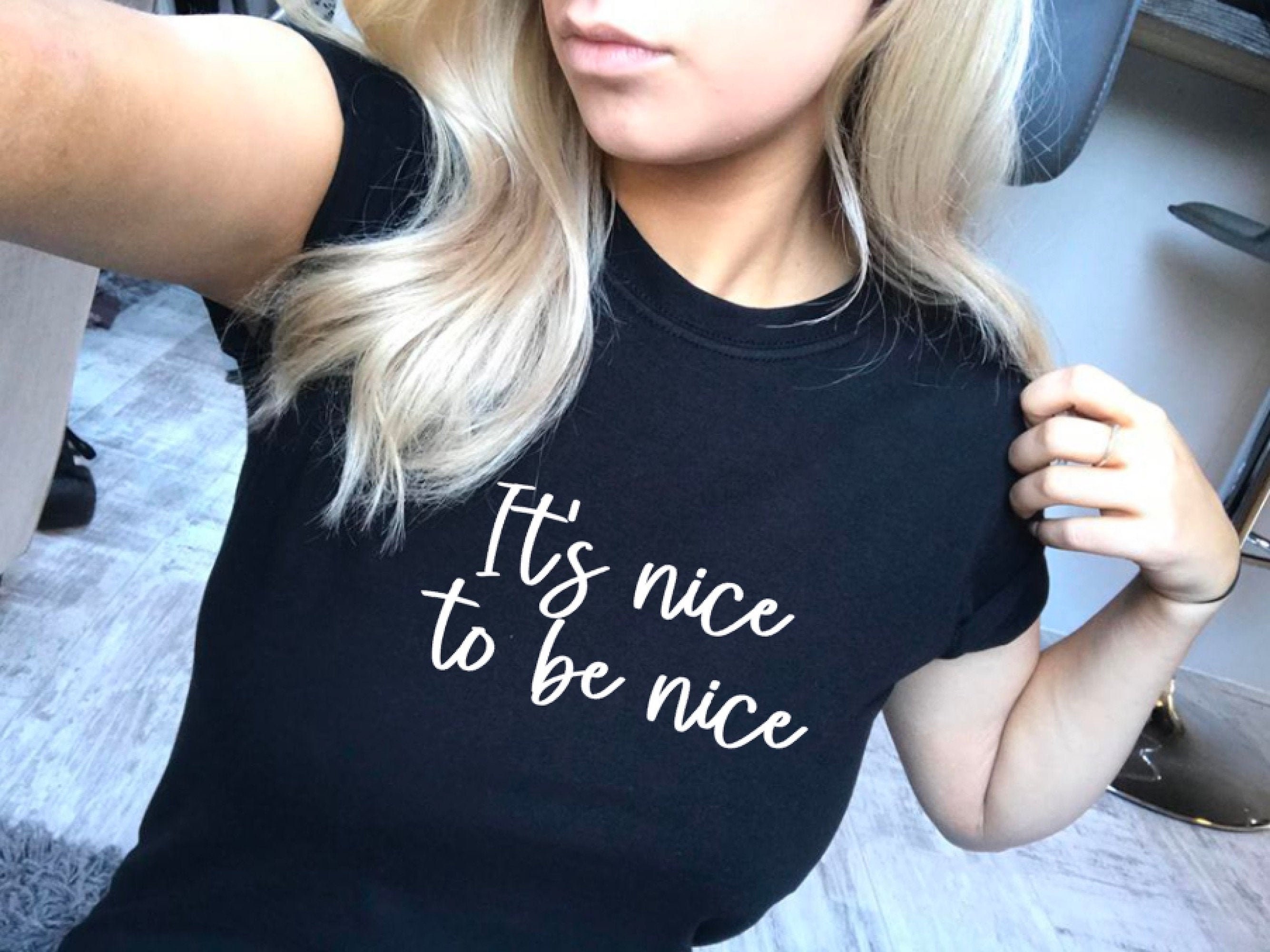 It's Nice to Be Nice T-shirt Kindness T-shirt Be Kind Be - Etsy