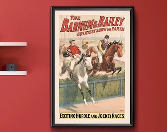 The Barnum & Bailey greatest show on earth. Exciting hurdle and jockey races. 1900. Reproduction Giclee print.