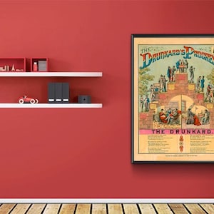 May include: A framed vintage poster titled "The Drunkard's Progress" with colorful illustrations depicting a moralistic narrative. The poster is displayed on a red wall, with white shelves holding decorative items.