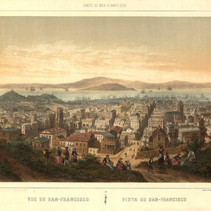 Vue de San-Francisco, view of San Francisco, with people on hill in foreground.  Reproduction Vintage Print.    Available in different size.