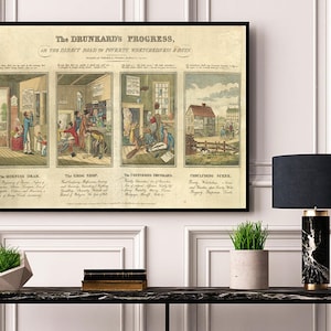 May include: A vintage illustration depicting "The Drunkard's Progress" with four scenes showing a man's descent into alcoholism. The scenes are titled "The Morning Dram", "The Grog Shop", "The Confirmed Drunkard", and "Contemptible State".
