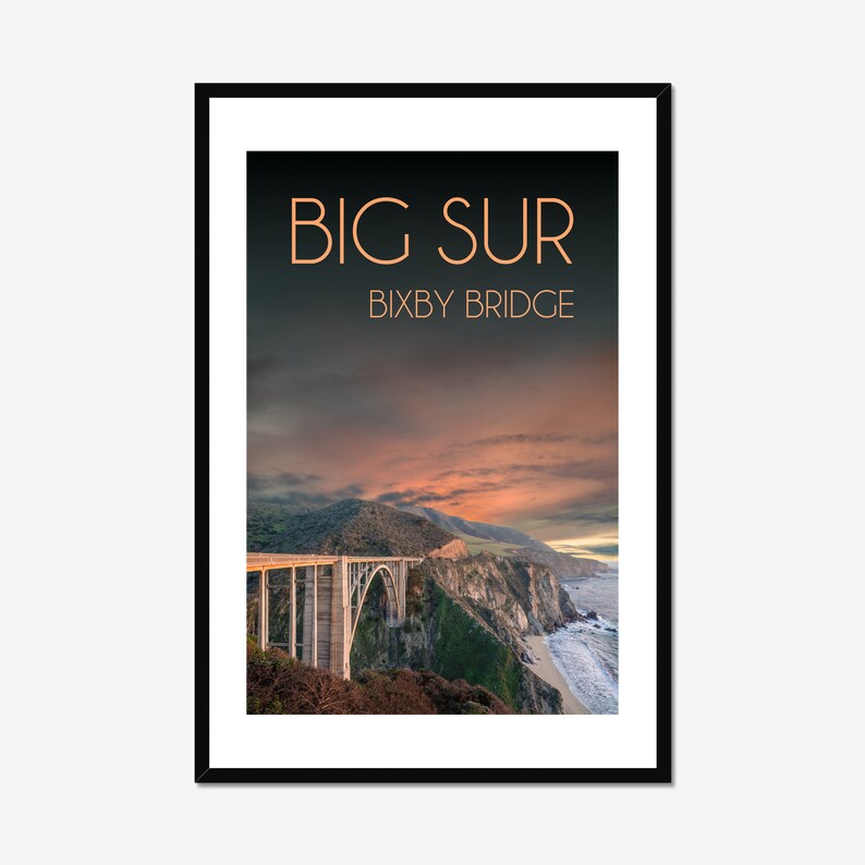 Bixby Bridge / California Poster / Big Sur Poster / Big Sur California / Above Bed Decor / California Artwork / Inspiring Wall Art image 1