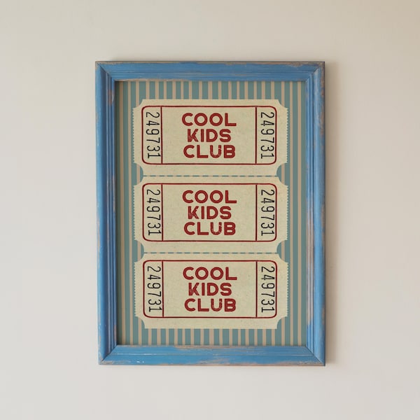 Cool Kids Club Wall Art Print | Retro Ticket Print | Playroom Art | UNFRAMED | KIKIANDNIM