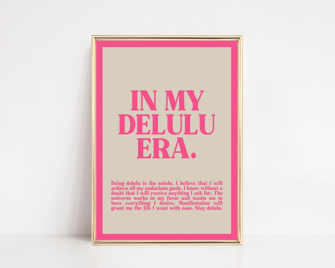 Pink Wall Art in My Delulu Era Affirmation Wall Art Trendy Retro Wall ...