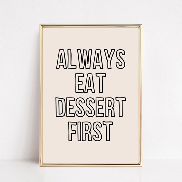 Eat Dessert First - Etsy