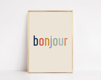 bonjour art print | french wall art | french home decor | french art print | inspirational wall art | neutral wall art | digital download