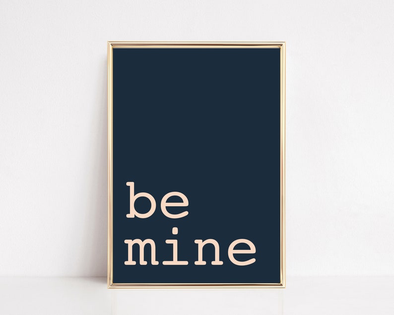 typography print valentines day decor be mine valentines day art love quote gift for husband kikiandnim printable wall art image 1