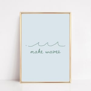 Make Waves Print | Minimalist Coastal Art (Digital Download)