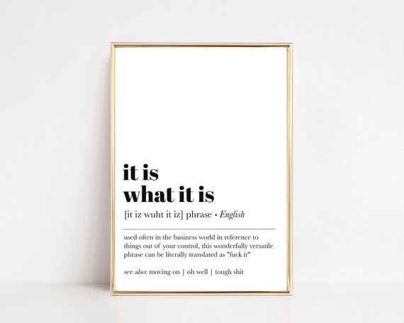Home Office Wall Art It is What It is Definition Print - Etsy Hong Kong Home Office Wall Art It is What It is Definition Print - Etsy Hong Kong