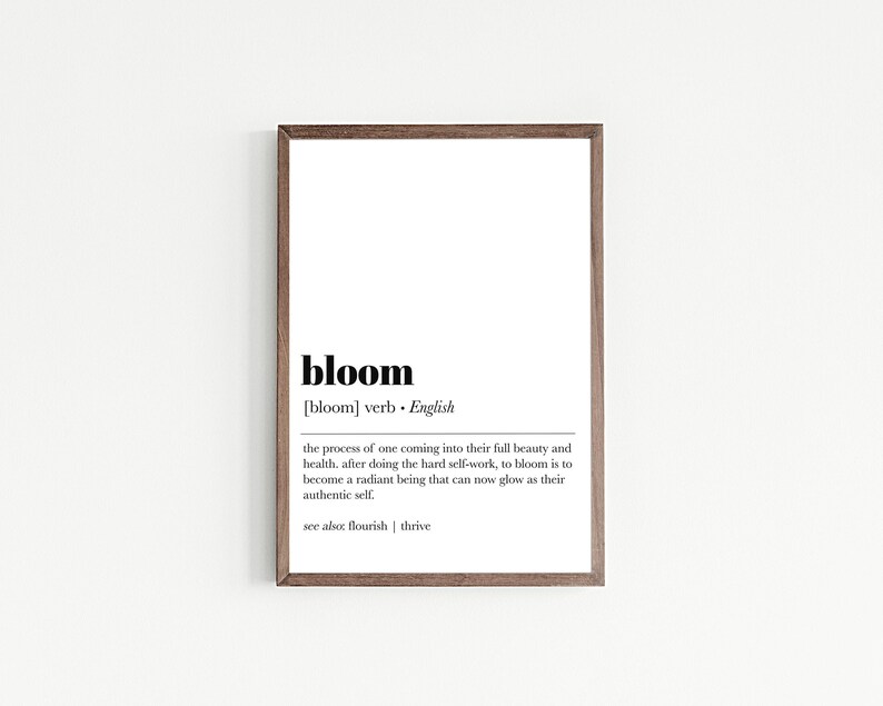 bloom definition print | manifest poster | self care wall art | inspirational wall art | motivational art print | kikiandnim | digital print image 4