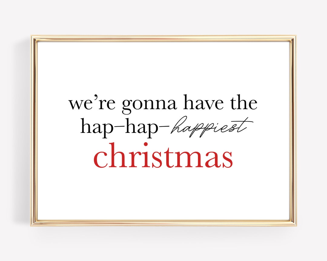 Christmas Print Funny Christmas Wall Art Christmas Vacation Decor