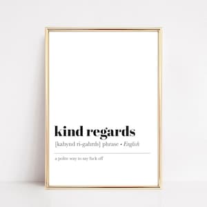 grappige kantoor-e-mail | vriendelijke groeten definitie | cadeau collega | kunst aan de muur op kantoor | wanddecoratie kantoor | kikiandnim | digitale download