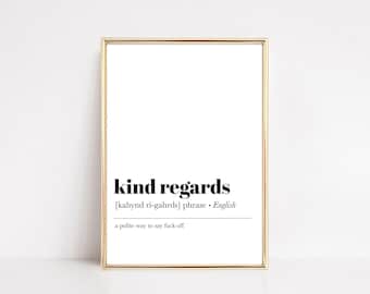 funny office email | kind regards definition | coworker gift | office wall art | office wall decor | kikiandnim | digital download