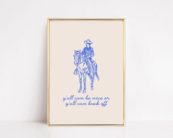 cowboy art | be nice or buck off | cowboy print | royal blue wall art | trendy wall decor | western wall art | kikiandnim | digital print