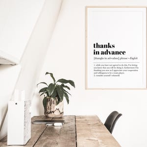 funny office decor | office wall art | thanks in advance | home office decor | work from home art | office wall decor | digital download image 2
