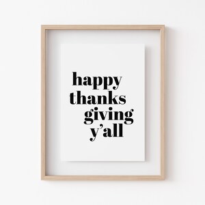 Happy Thanksgiving Sign Thanksgiving Printable Wall Art Thanksgiving ...