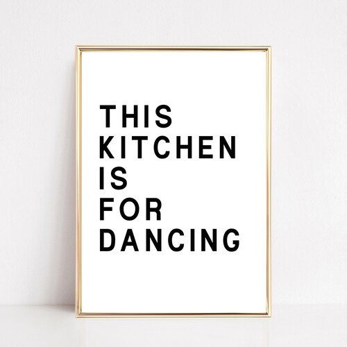 This Kitchen is for Dancing Poster Wall Decor Quirky Art Etsy