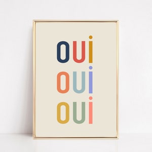 oui oui art print | french home decor | french art print | french wall art | inspirational wall art | neutral wall art | digital download