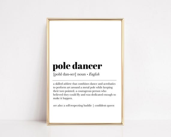 Pole Dancer Definition Print | Pole Fitness Art | Home Gym Wall Decor (Digital Download)