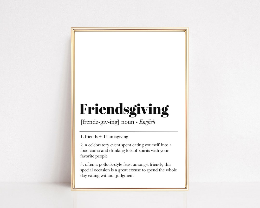 Friendsgiving Definition Printable Friendsgiving Decor Fall Printable