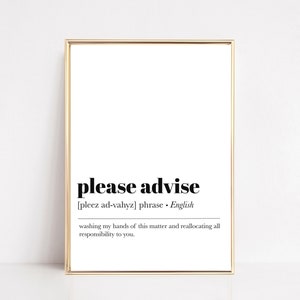 home office art | please advise definition print | funny home office decor | home office poster | office wall art | digital download