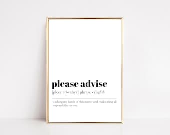 home office art | please advise definition print | funny home office decor | home office poster | office wall art | digital download