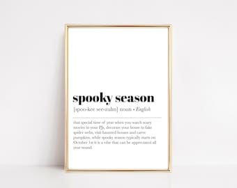 spooky season definition print | funny halloween decor | minimalist halloween art | halloween printable wall art | kikiandnim digital print
