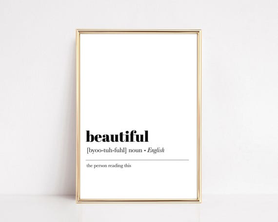 beautiful definition print | self love wall art | affirmation wall art | friendship gift for women | kikiandnim | printable wall art