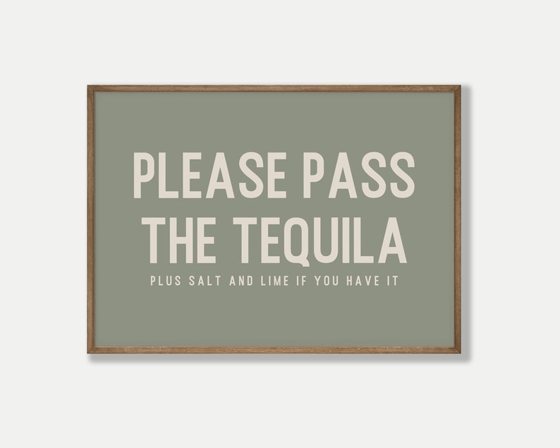 Tequila Wall Art Funny Bar Cart Decor Bar Cart Wall Art Etsy