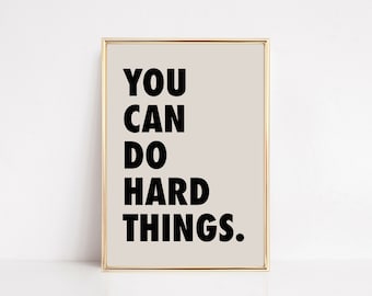 puedes hacer cosas difíciles imprimibles / decoración motivacional del aula / póster inspirador / decoración de la escuela en el hogar / kikiandnim / arte de pared imprimible