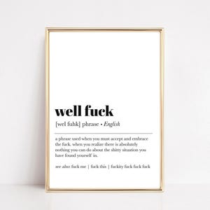 definizione di "beh, fanculo" stampa / divertente arte murale stampabile / arredamento minimalista per la casa / arredamento divertente per l'ufficio in casa / arredamento per la stanza del dormitorio / download digitale