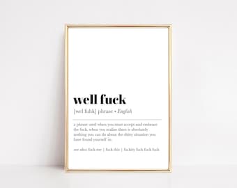Impresión de definición de "Bueno, joder" / Arte de pared imprimible divertido / Decoración minimalista del hogar / Decoración divertida de la oficina en casa / Decoración del dormitorio / Descarga digital