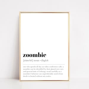 home office wall decor | zoombie definition print | funny home office decor | office wall art | work from home | kikiandnim | digital print
