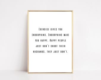Home Gym Wall Art | Endorphins Quote | Gym Poster | Sports Quotes | Typography Print | KIKIANDNIM | Digital Download