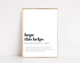 funny home office decor | hope this helps definition print | home office poster | home office art | office wall art | digital download