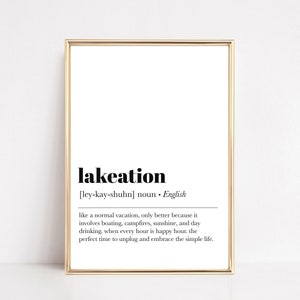 lakeation definition print | lake house decor | lake house gift | lake house wall art | lake art | kikiandnim | printable wall art