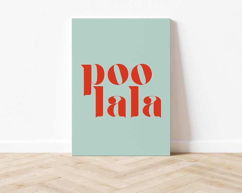 funny bathroom decor | poo la la | blue bathroom wall art | toilet poster | bathroom print | bathroom sign | kikiandnim | digital print image 4