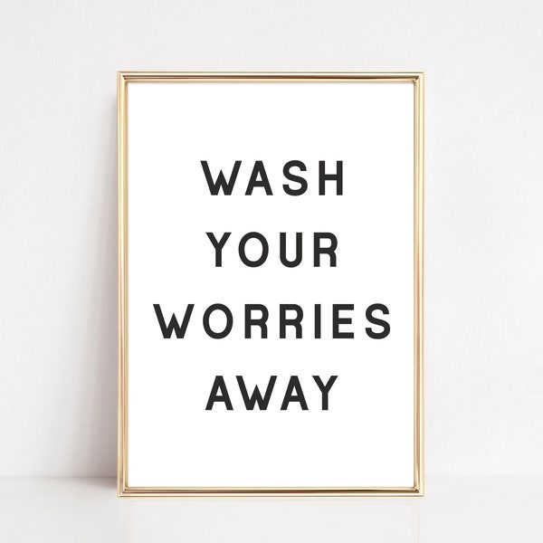 bathroom prints | wash your worries away printable wall art | bathroom wall decor | guest bathroom decor | bathroom art | digital download