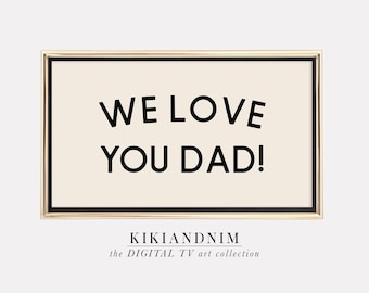 fathers day tv art | samsung frame tv art | art for frame tv | fathers day decor | the frame tv art | kikiandnim | digital download