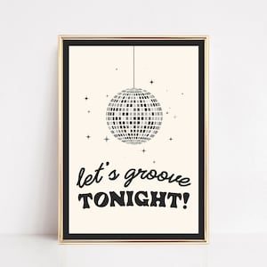disco ball print | disco wall art | let's groove tonight | new year 2024 printable | bar cart print | nye decor | kikiandnim | digital print