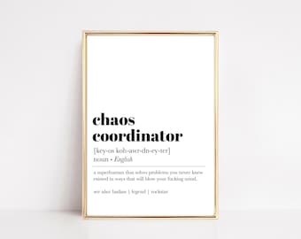 chaos coordinator definition print | chaos coordinator gift | funny gift for boss | funny printable wall art | kikiandnim | digital print