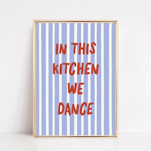 kitchen decor | this kitchen is for dancing print | kitchen wall art | kitchen printable | kitchen poster | kikiandnim | printable wall art