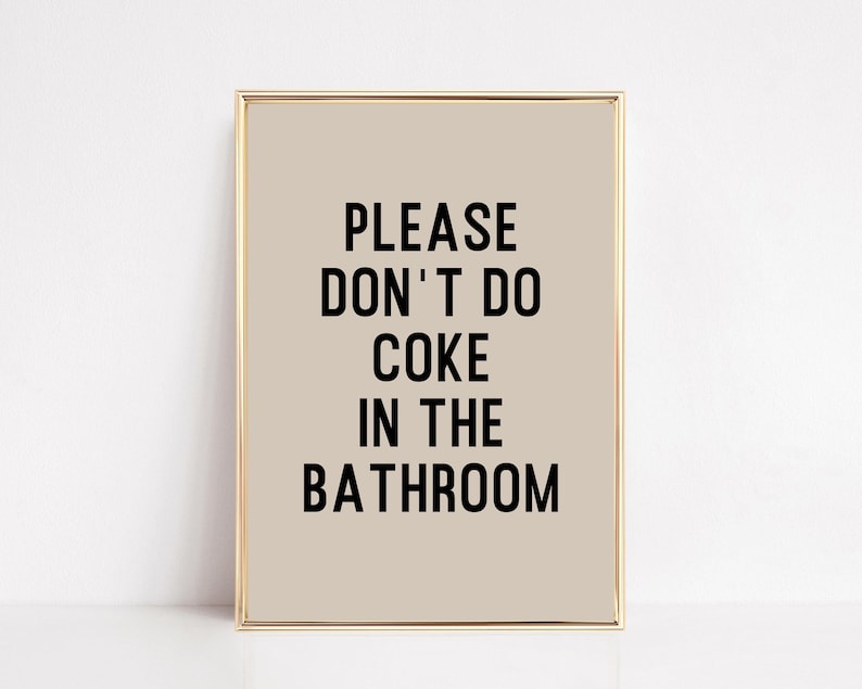 funny bathroom decor | bathroom printable wall art | please don't do coke in the bathroom poster | kikiandnim | digital download image 1