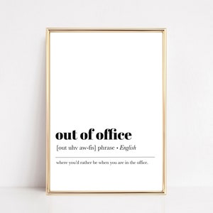 out of office definition print | home office decor | cubicle decor | funny office sign | office wall art | kikiandnim | digital print