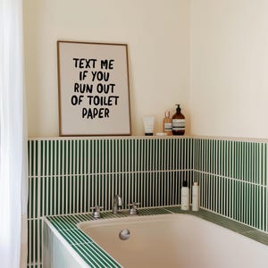 funny bathroom wall art | text me if you run out of toilet paper | bathroom print | bathroom decor | toilet humor | kikiandnim digital print image 3