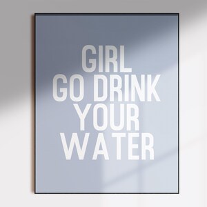 funny kitchen decor | drink your water print | home office decor | home gym wall art | minimalist printable wall art | digital download image 3