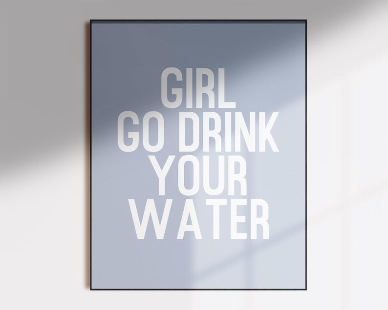 funny kitchen decor | drink your water print | home office decor | home gym wall art | minimalist printable wall art | digital download image 3