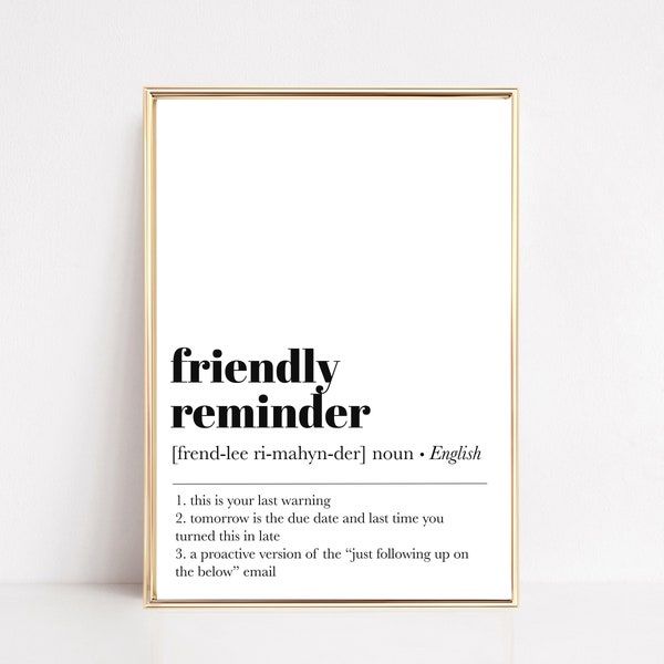 funny home office art | friendly reminder definition print | home office decor | home office poster | office wall art | digital download